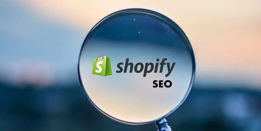 Améliorer le seo de sa boutique Shopify